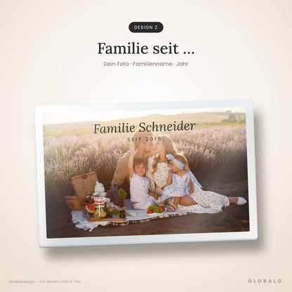 Acryl-Fotomagnet Design Familie seit mit Familienfoto und Familienname